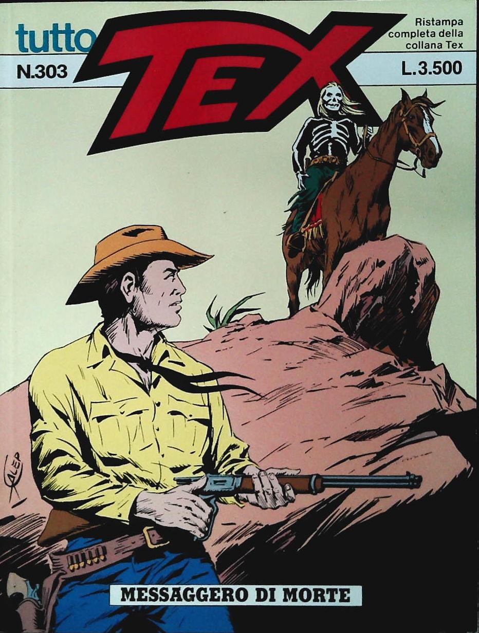 TUTTO TEX N. 303 - MESSAGGERO DI MORTE - OUTLET DEL LIBRO