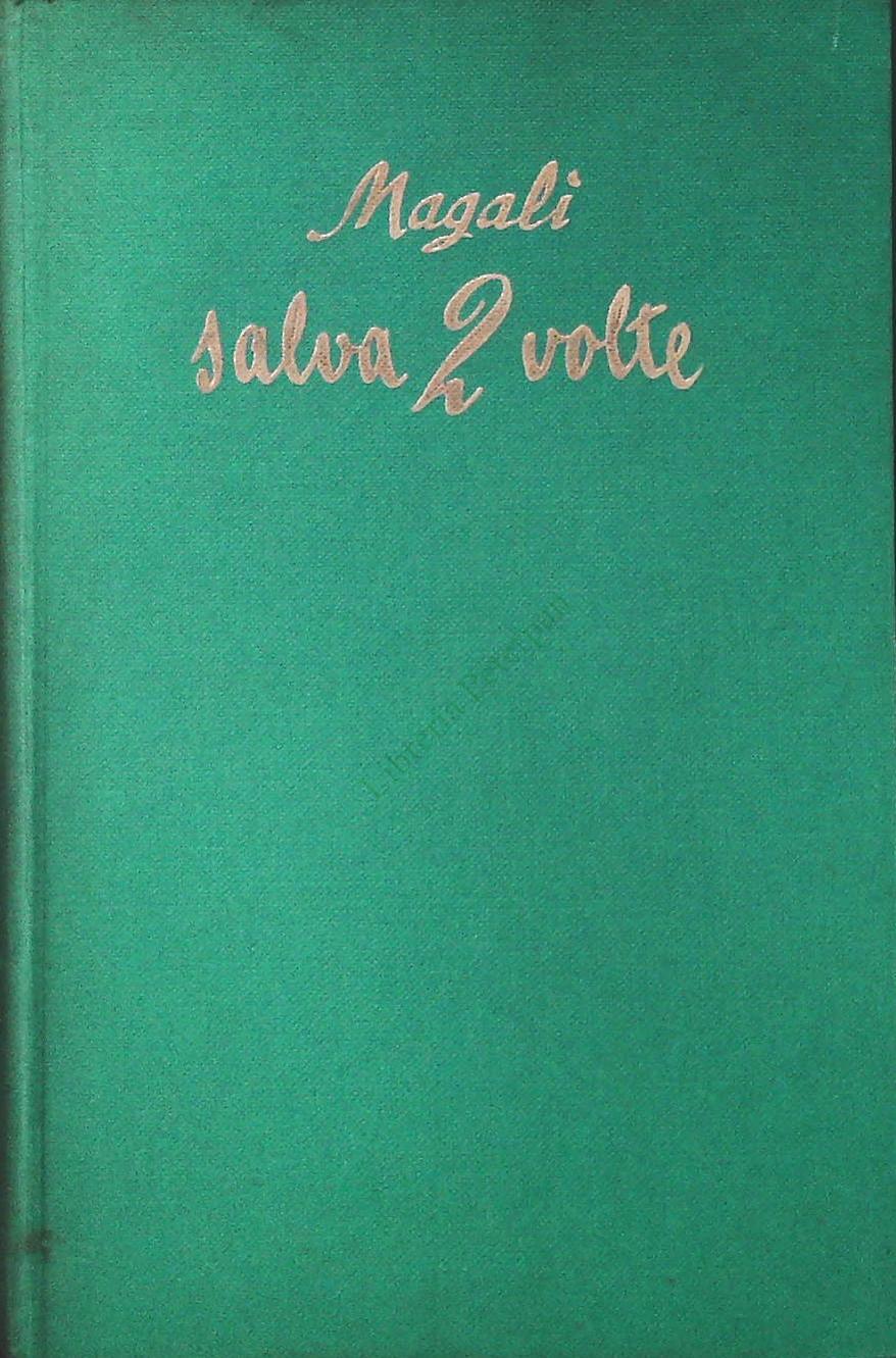 SALVA DUE VEOLTE - MAGALI - SALANI 1956 - OUTLET DEL LIBRO