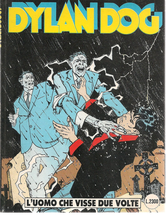 DYLAN DOG N. 67 - L'UOMO CHE VISSE DUE VOLTE