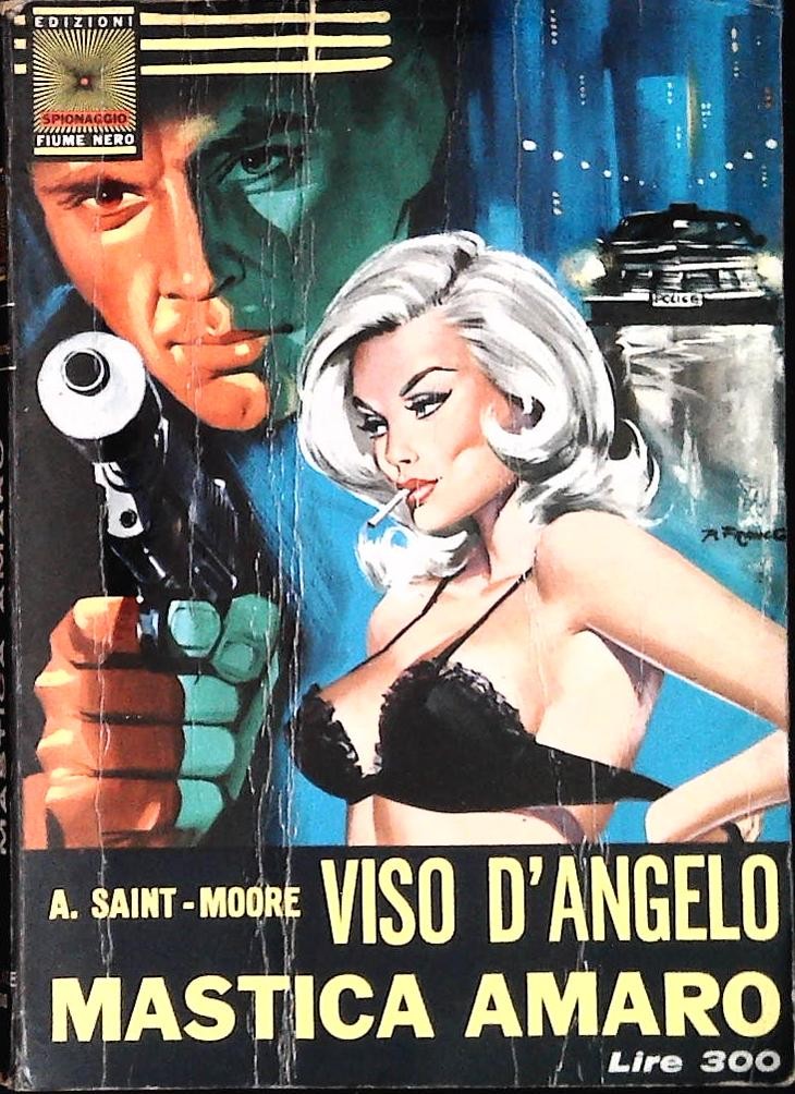 VISO D'ANGELO MASTICA AMARO - A. SAINT-MOORE - ED. CENISIO 1966-OUTLET DEL LIBRO