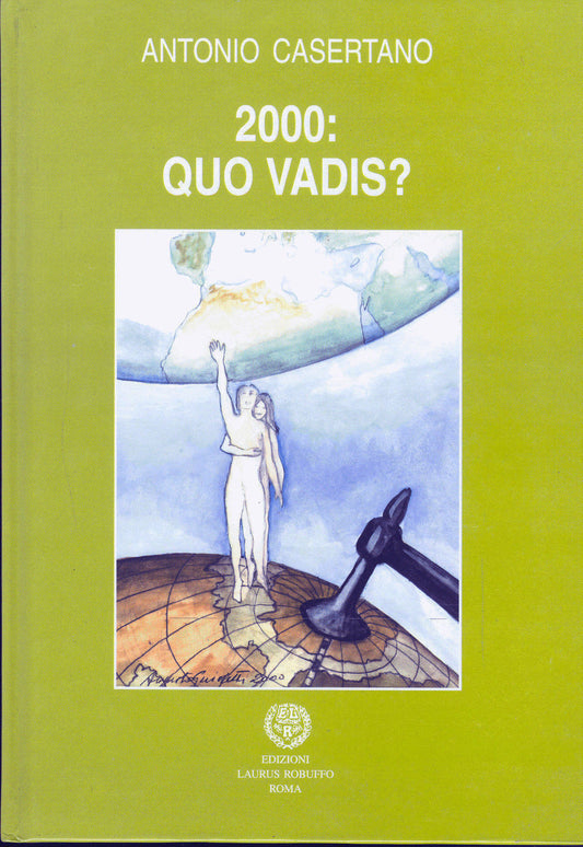 2000 : QUO VADIS - ANTONIO CASERTANO