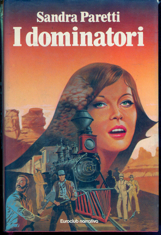I DOMINATORI - SANDRA PARETTI - EUROCLUB 1980 - OUTLET DEL LIBRO