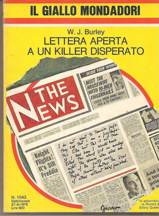 LETTERA APERTA A UN KILLER DISPERATO - W.J. BURLEY