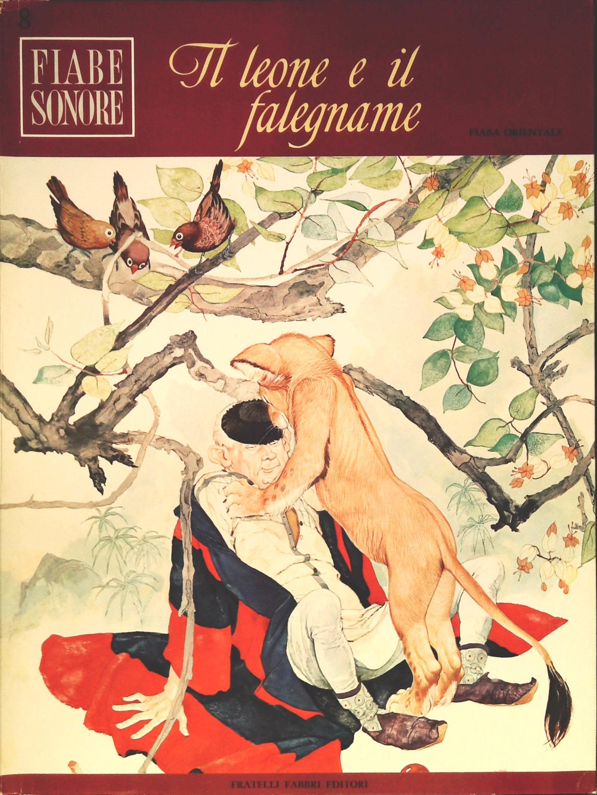 IL LEONE E IL FALEGNAME - FIABE SONORE N. 8