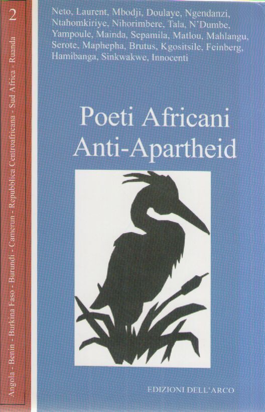 POETI AFRICANI ANTI-APARTHEID N. 2 - EDIZIONI DELL'ARCO 2002 - OUTLET DEL LIBRO