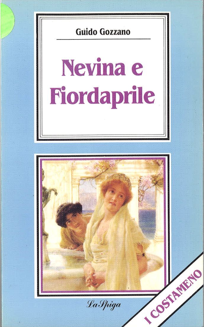 NEVINA E FIOR DI APRILE - GUIDO GOZZANO