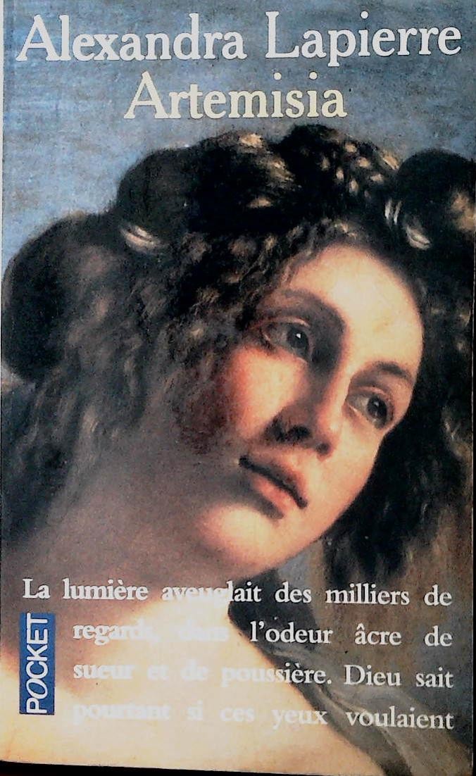 ARTEMISIA - ALEXANDRA LAPIERRE - FRENCH TEXT