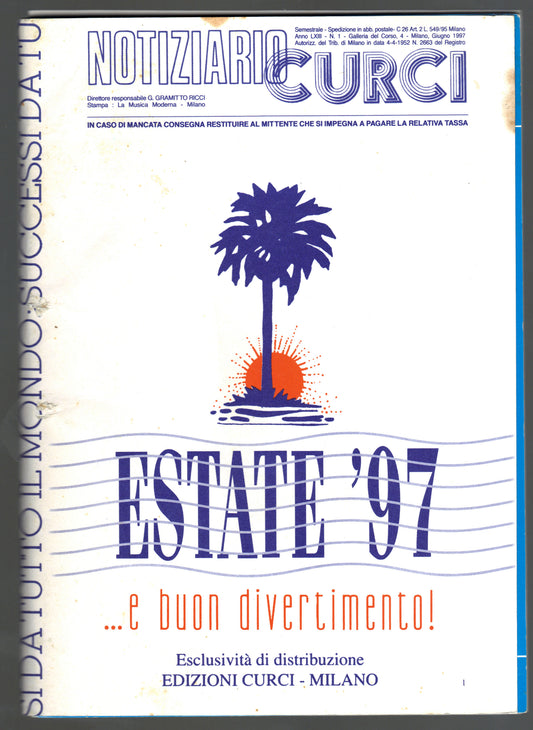 ESTATE 1997 - NOTIZIARIO CURCI - 'VOGLIA D'ESTATE' - 'MUSICA LATINA' -- SPARTITO