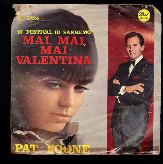 MAI, MAI, MAI VALENTINA - E FUORI LA PIOGGIA CADE # PAT BOONE