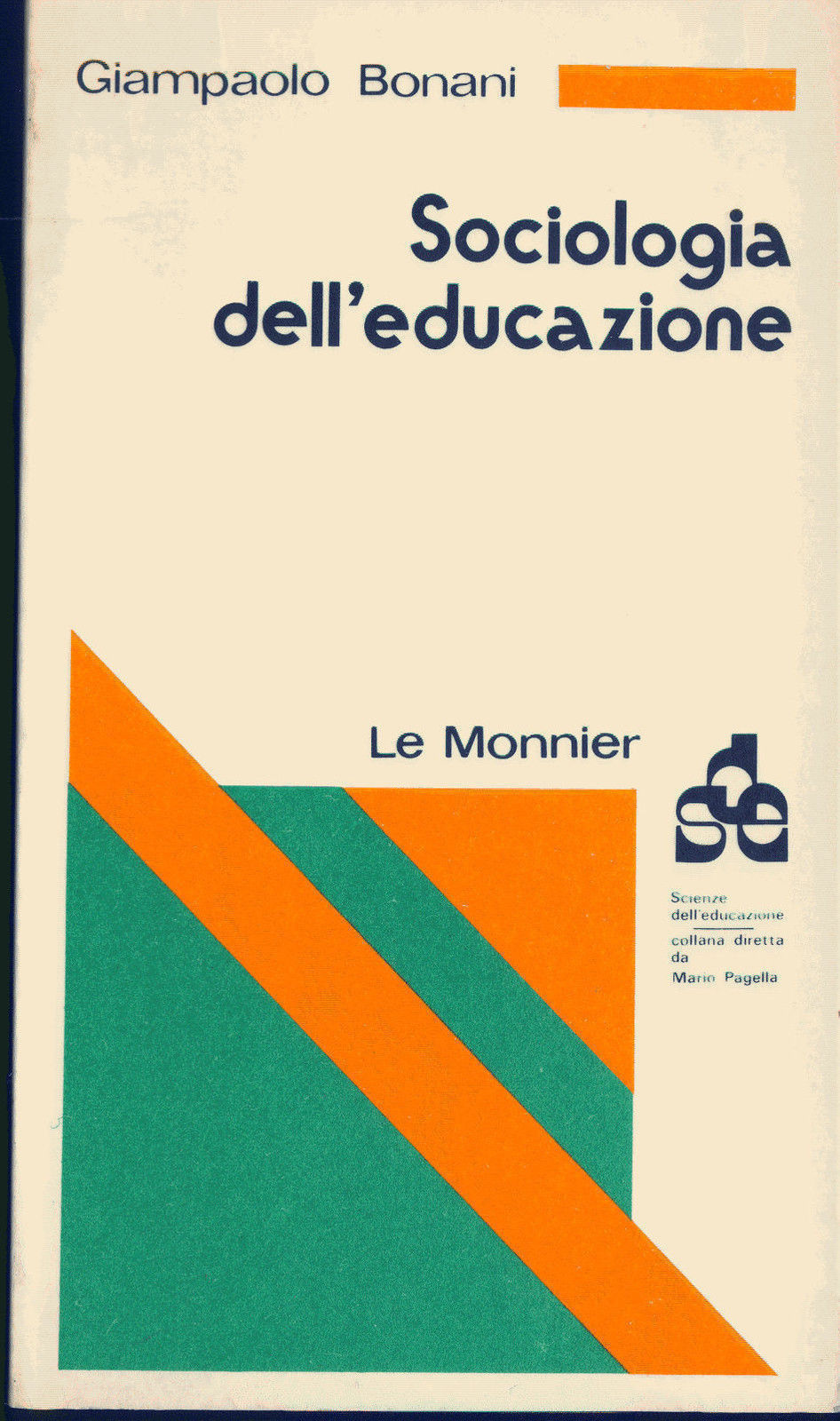 SOCIOLOGIA DELL'EDUCAZIONE - GIAMPAOLO BONANI