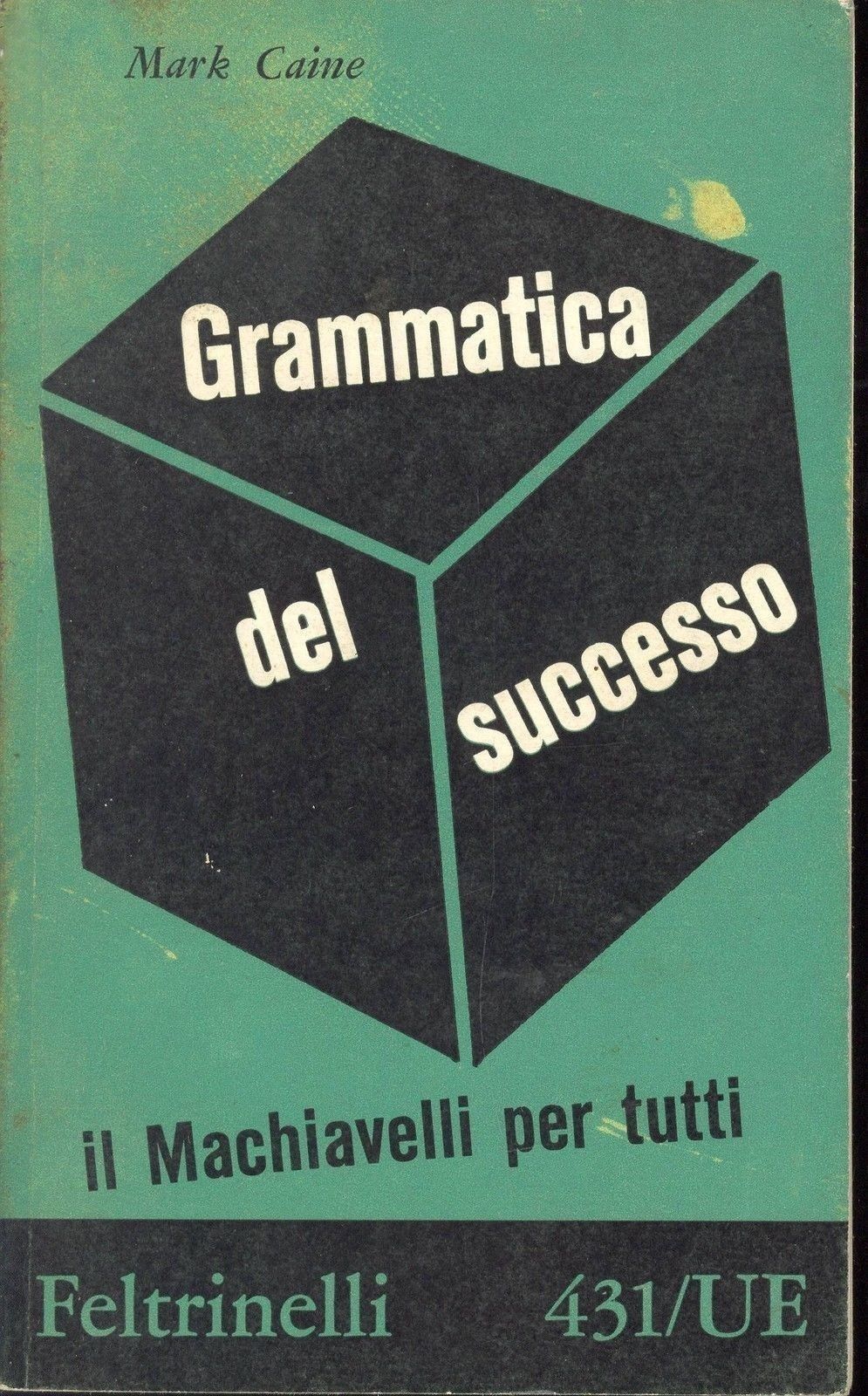 GRAMMATICA DEL SUCCESSO - MARK CAINE