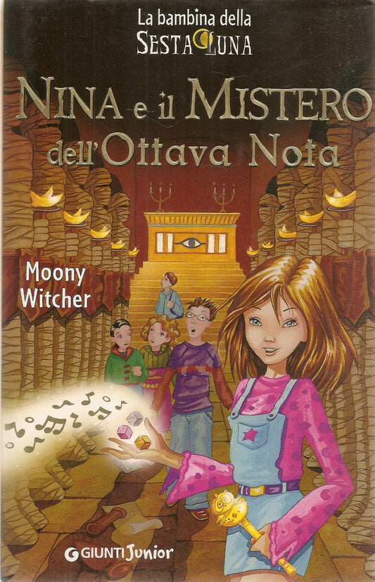 NINA E IL MISTERO DELL'OTTAVA NOTA - MOONY WITCHER