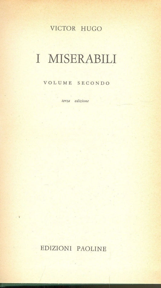 I MISERABILI Vol. II - VICTOR HUGO