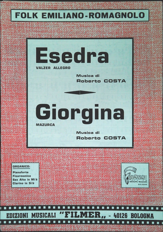ESEDRA - GIORGINA - MUSICA FOLK EMILIANO-ROMAGNOLA - SPARTITO-SHEET MUSIC