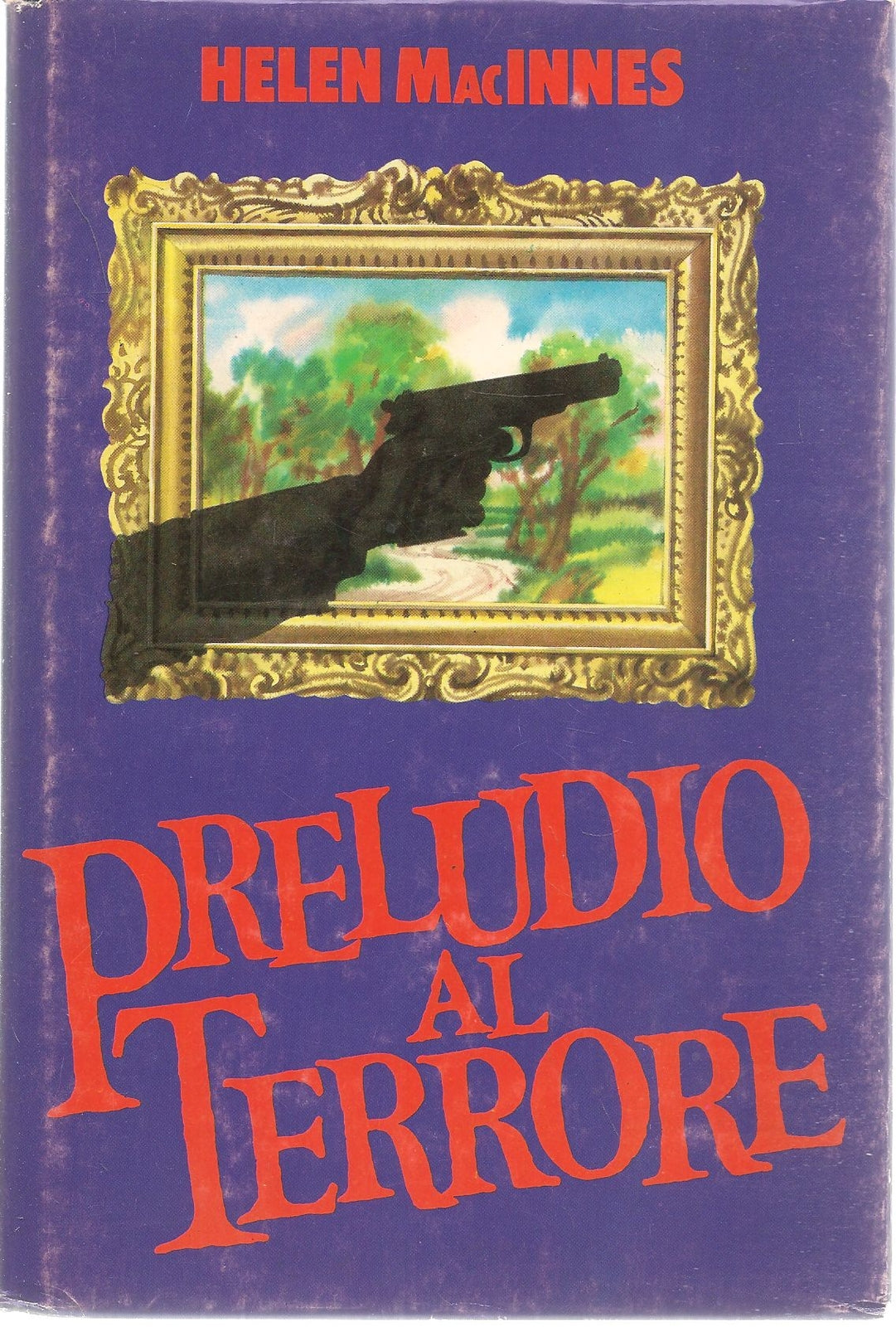 PPRELUDIO AL TERRORE - HELEN MacINNES