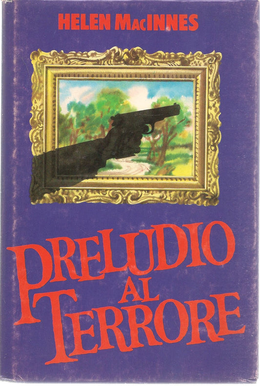 PPRELUDIO AL TERRORE - HELEN MacINNES
