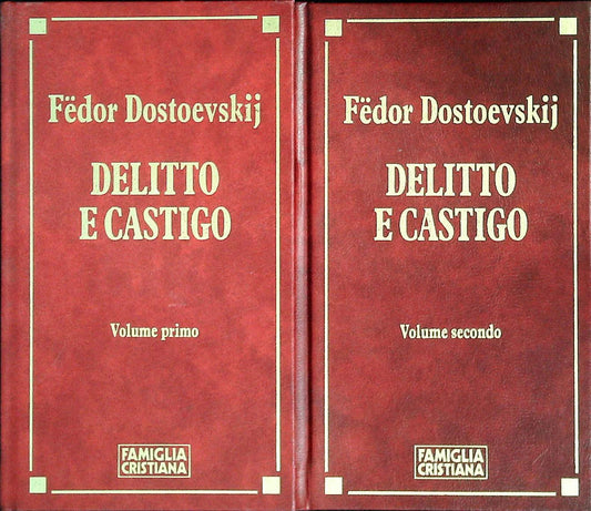DELITTO E CASTIGO - DOSTOEVSKIJ - FAM. CRIST. 1992 - 2 VOLUMI - OUTLET DEL LIBRO