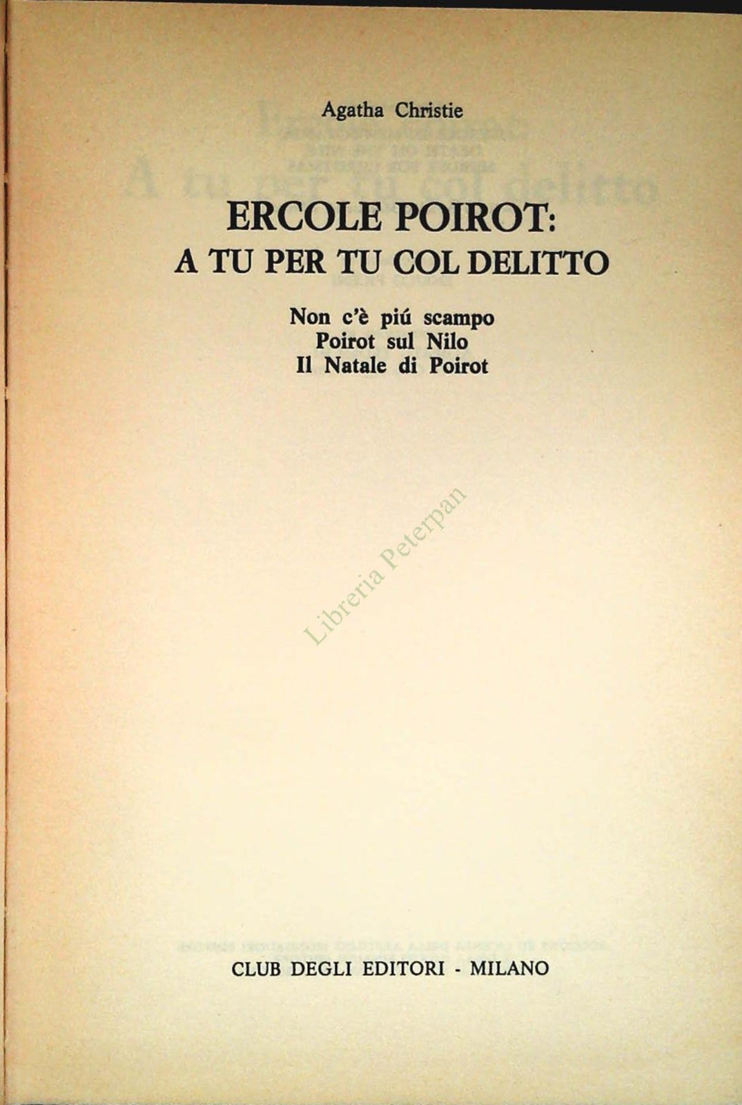 ERCOLE POIROT A TU PER TU COL DELITTO -AGATHA CHRISTIE-CDE 1976-OUTLET DEL LIBRO
