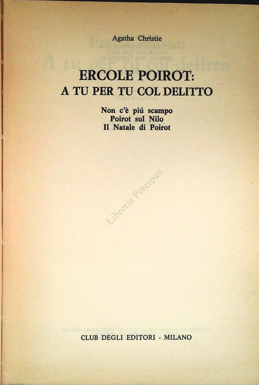 ERCOLE POIROT A TU PER TU COL DELITTO -AGATHA CHRISTIE-CDE 1976-OUTLET DEL LIBRO