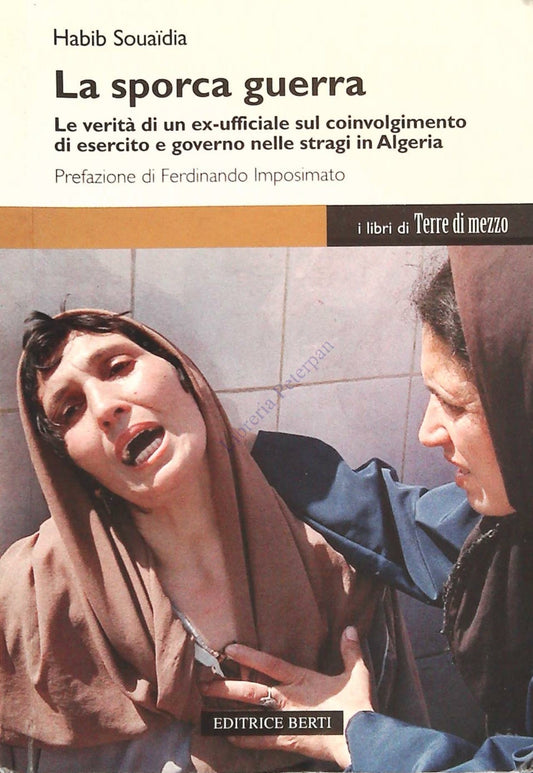 LA SPORCA GUERRA - HABIB SOUAIDIA