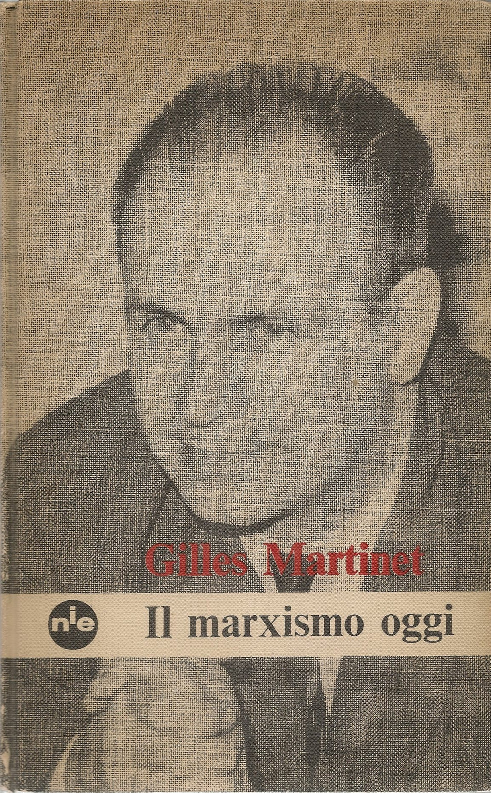 IL MARXISMO OGGI - GILLES MARTINET