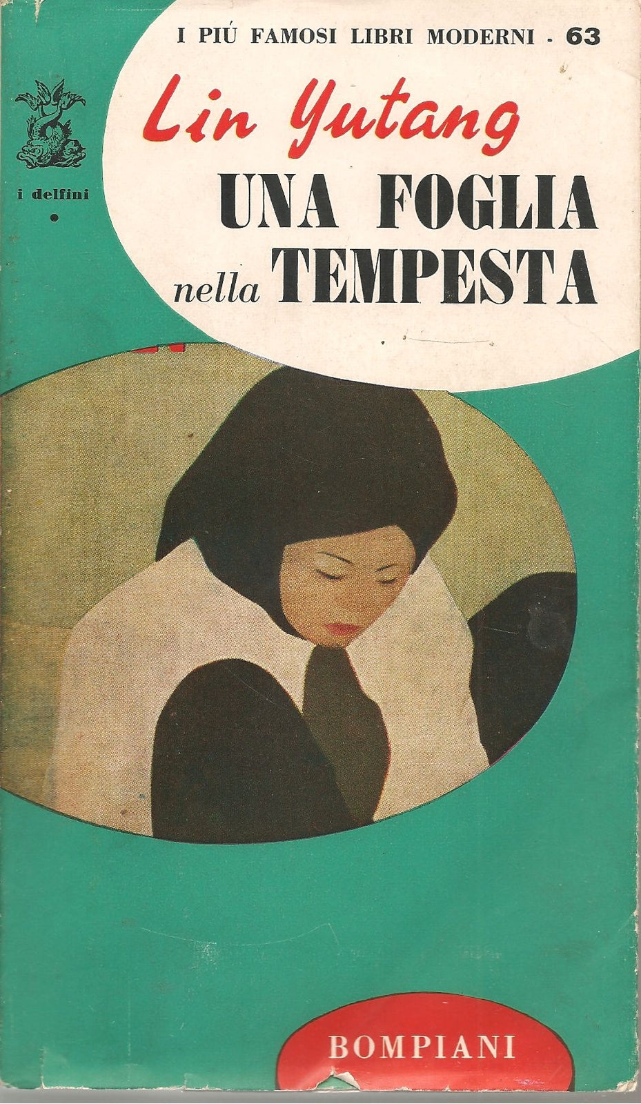 UNA FOGLIA NELLA TEMPESTA - LIN YUTANG