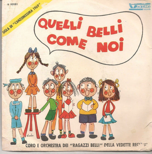 QUELLI BELLI COME NOI - AIUTO! E' VACANZA =# CORO E ORCH. DEI RAGAZZI BELLI
