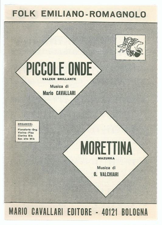 PICCOLE ONDE (M. Cavallari) - MORETTINA (G. Valchiari) # SPARTITO