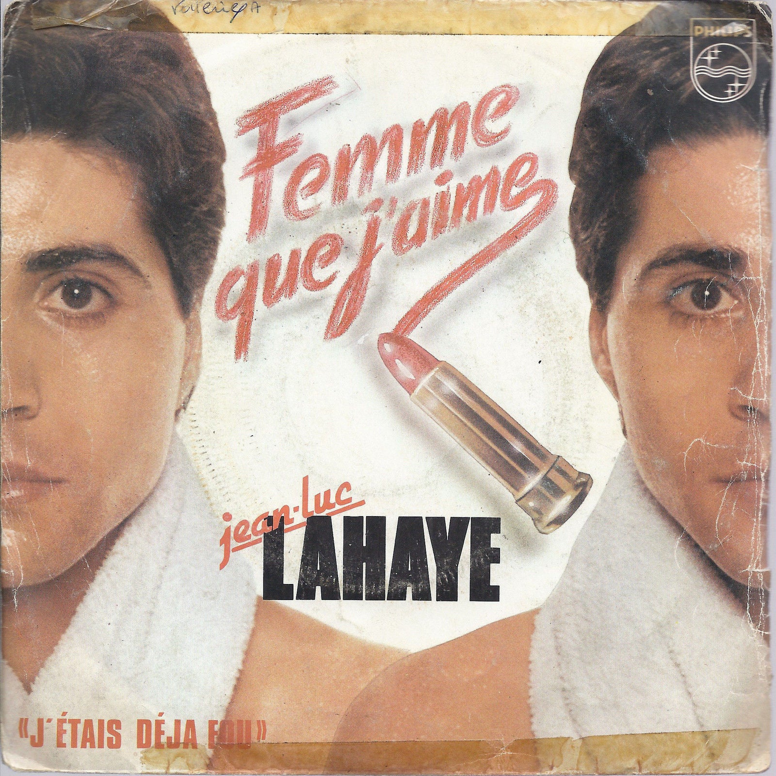 FEMME QUE J'AIME - J'ETAIS DEJA FOU # JEAN-LUC LAHAYE
