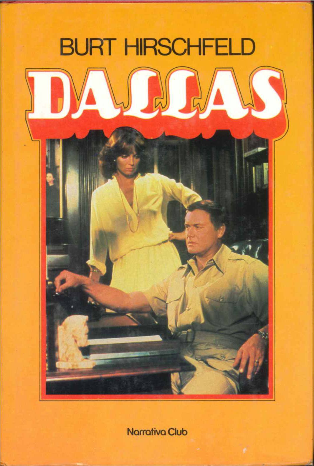 DALLAS - BURT HUIRSCHFELD