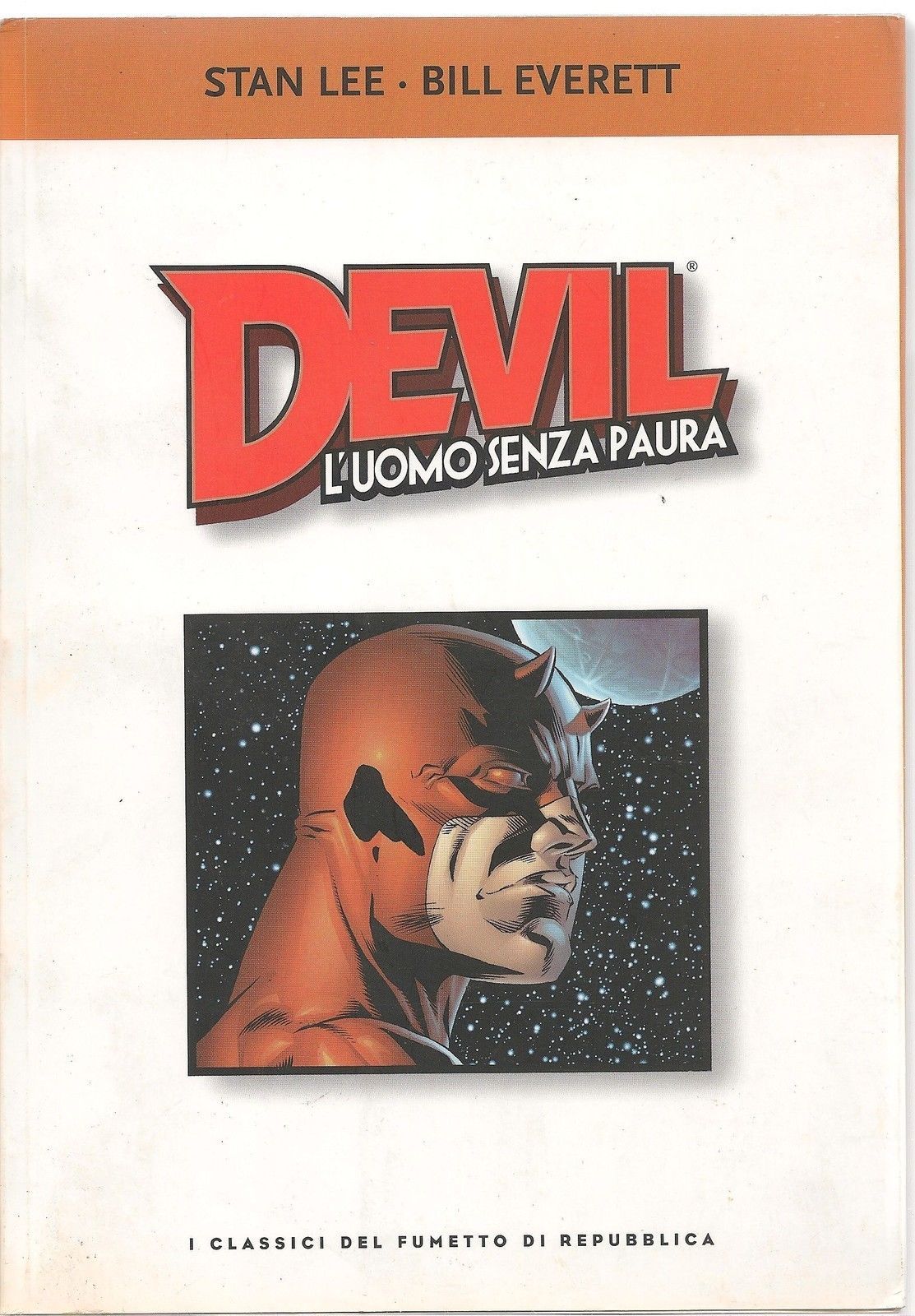 DEVIL L'UOMO SENZA PAURA- I CLASSICI DEL FUMETTO DI REP