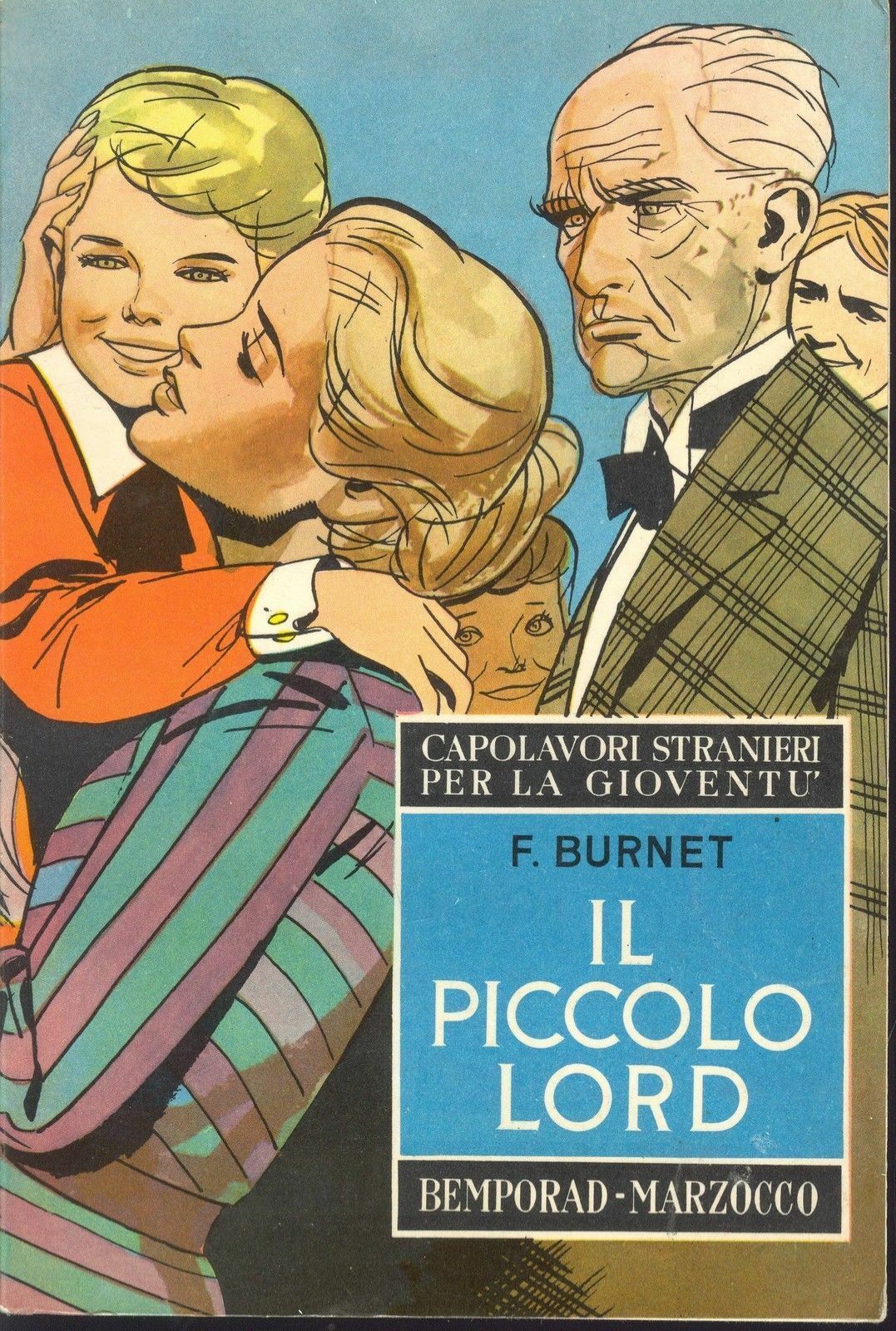 IL PICCOLO LORD - FRANCES BURNET - BEMPORAD-MARZOCCO 1960