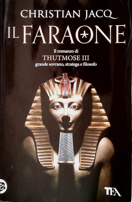 IL FARAONE - CHRIASTIAN JACQ - TEA 2021 - OUTLET DEL LIBRO