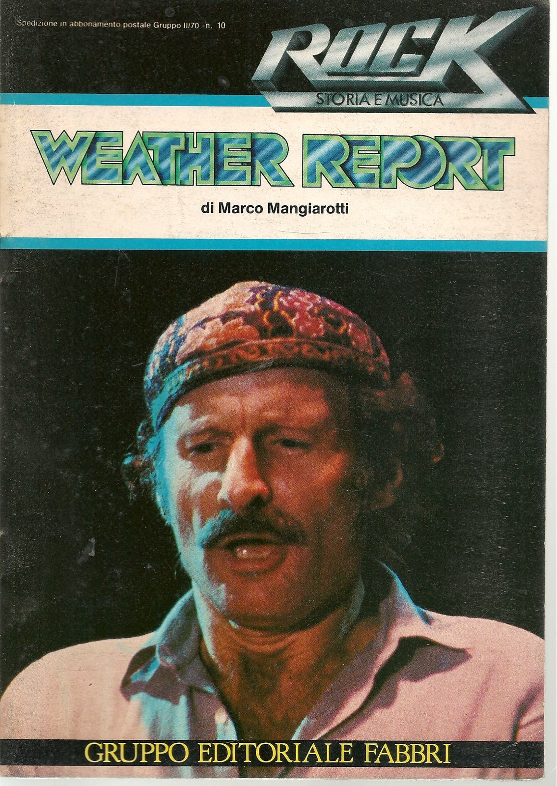 ROCK - WEATHER REPORT - MARCO MANGIAROTTI