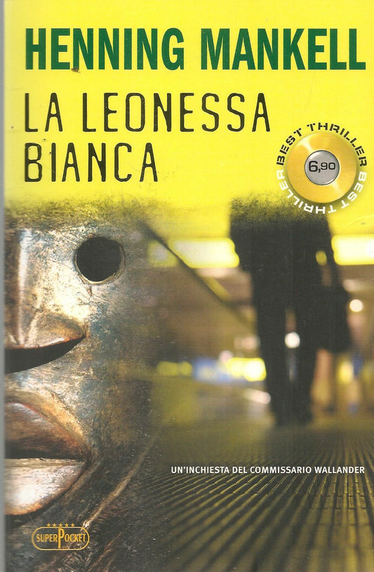LA LEONESSA BIANCA - HENNING MANKELL