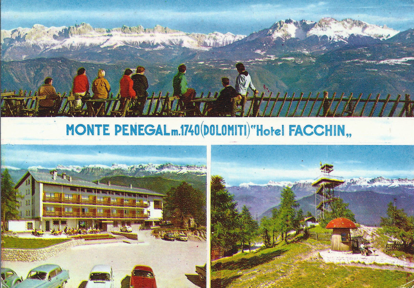 MONTE PENEGAL - HOTEL FACCHIN - 3 VEDUTE - V1972