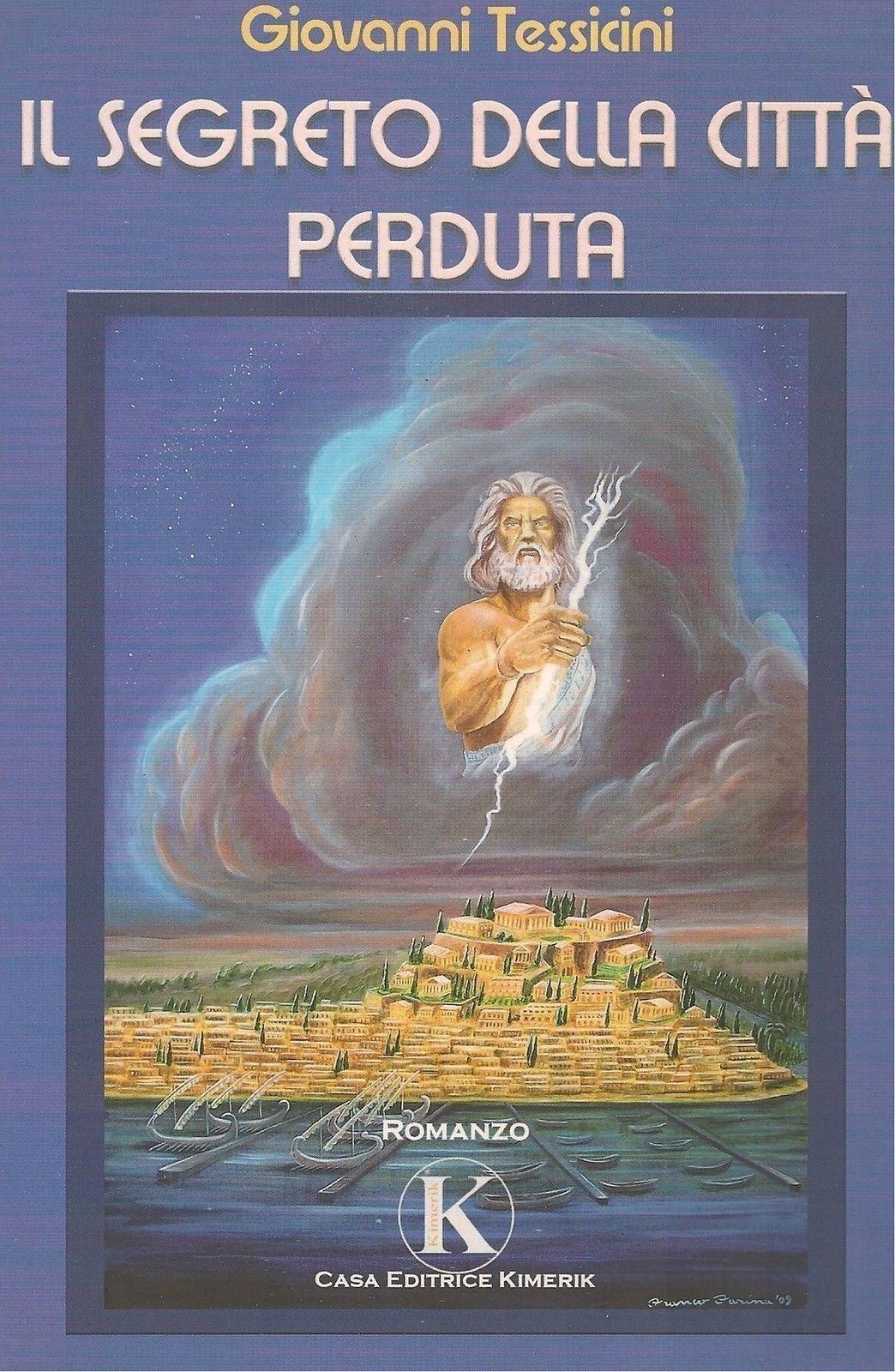 IL SEGRETO DELLA CITTA' PERDUTA - GIOVANNI TESSICINI
