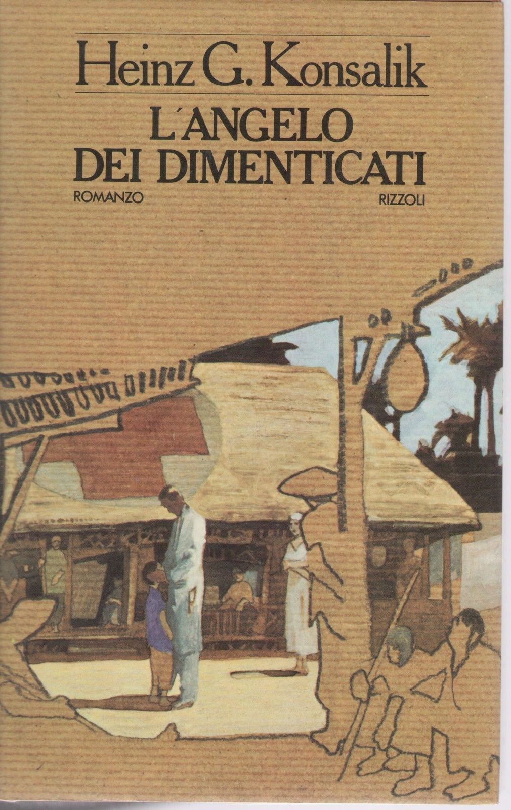 L'ANGELO DEI DIMENTICATI - HEINZ G. KONSALIK