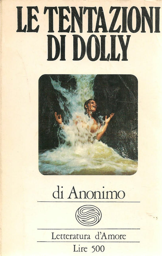 LE TENTAZIONI DI DOLLY - DI ANONIMO