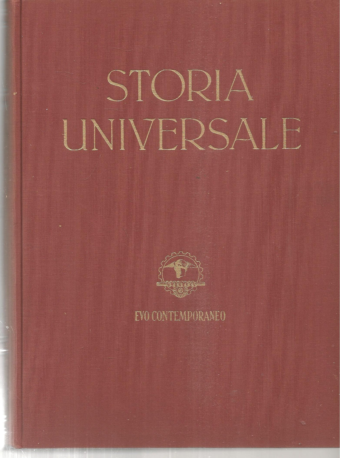 STORIA UNIVERSALE - CORRADO BARBAGALLO - VOL. 5 PARTE PRIMA - EVO CONTEMPORANEO