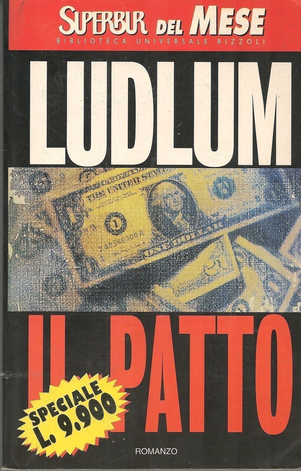 IL PATTO - ROBERT LUDLUM - RIZZOLI SUPERBUR 1996 - OUTLET DEL LIBRO
