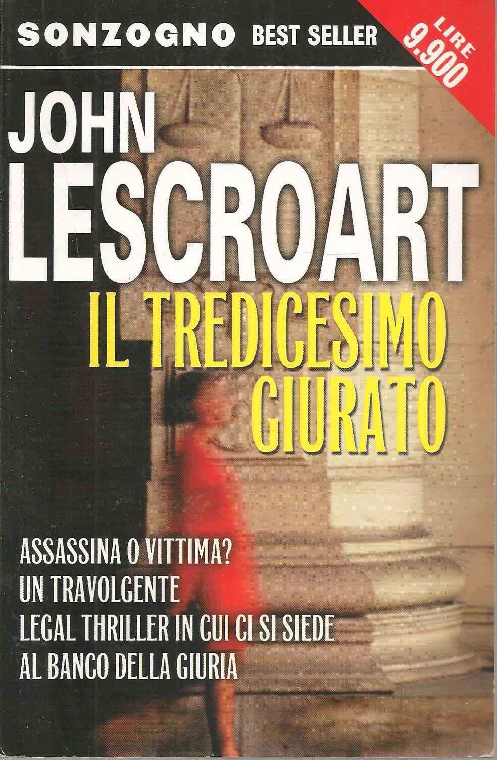 IL TREDICESIMO GIURATO - JOHN LESCROART - ED. SONZOGNO