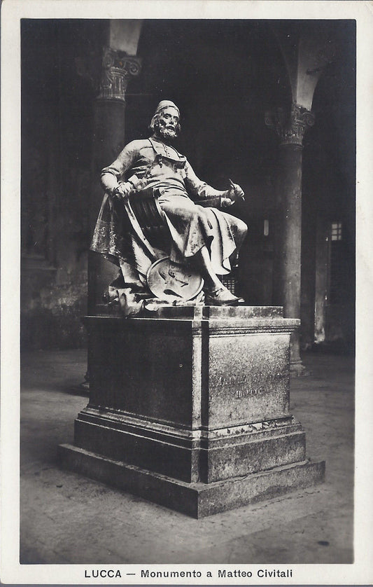 LUCCA - MONUMENTO A MATTEO CIVITALI - NV