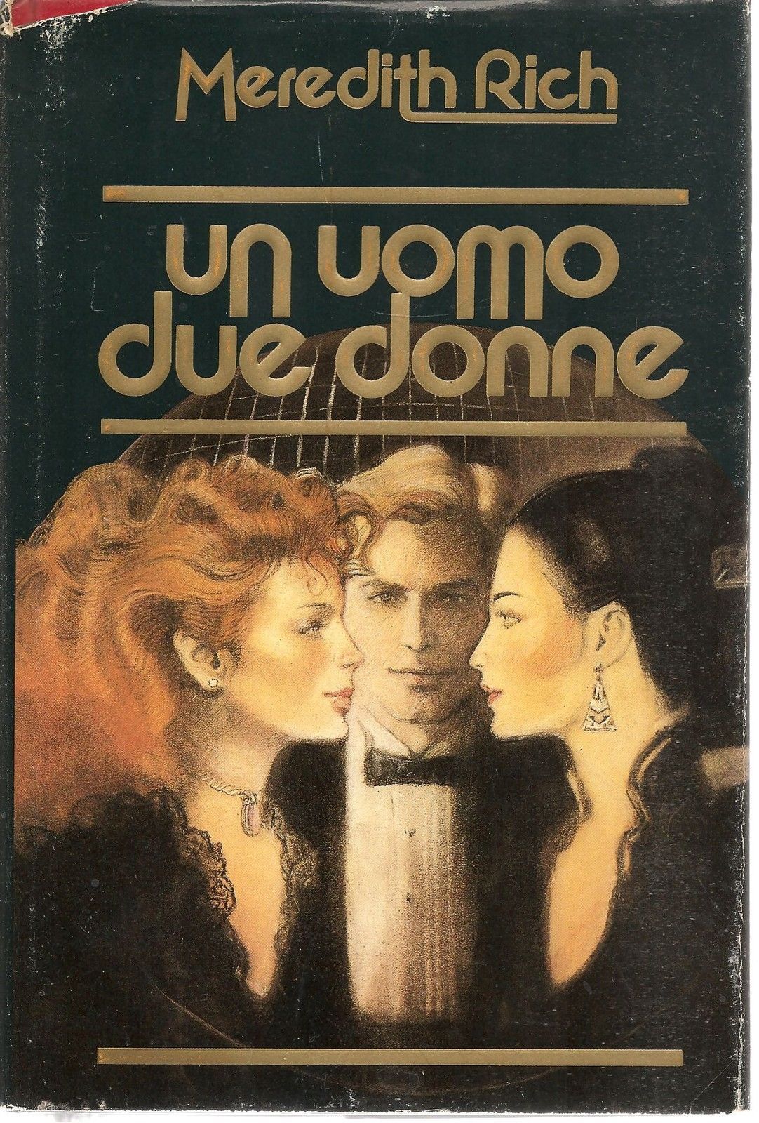 UN UOMO DUE DONNE - MEREDITH RICH - OUTLET DEL LIBRO