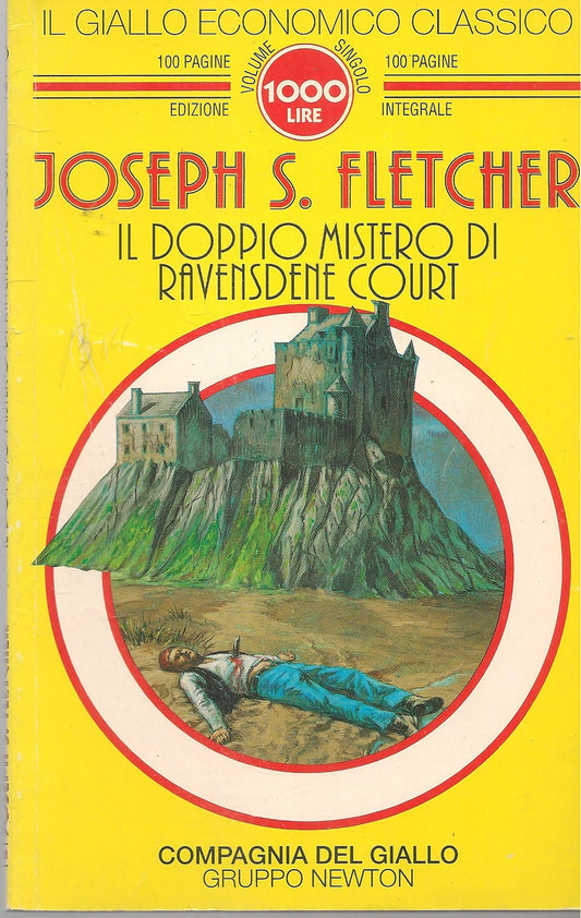 IL DOPPIO MISTERO DI RAVENSDENE COURT - J.S. FLETCHER