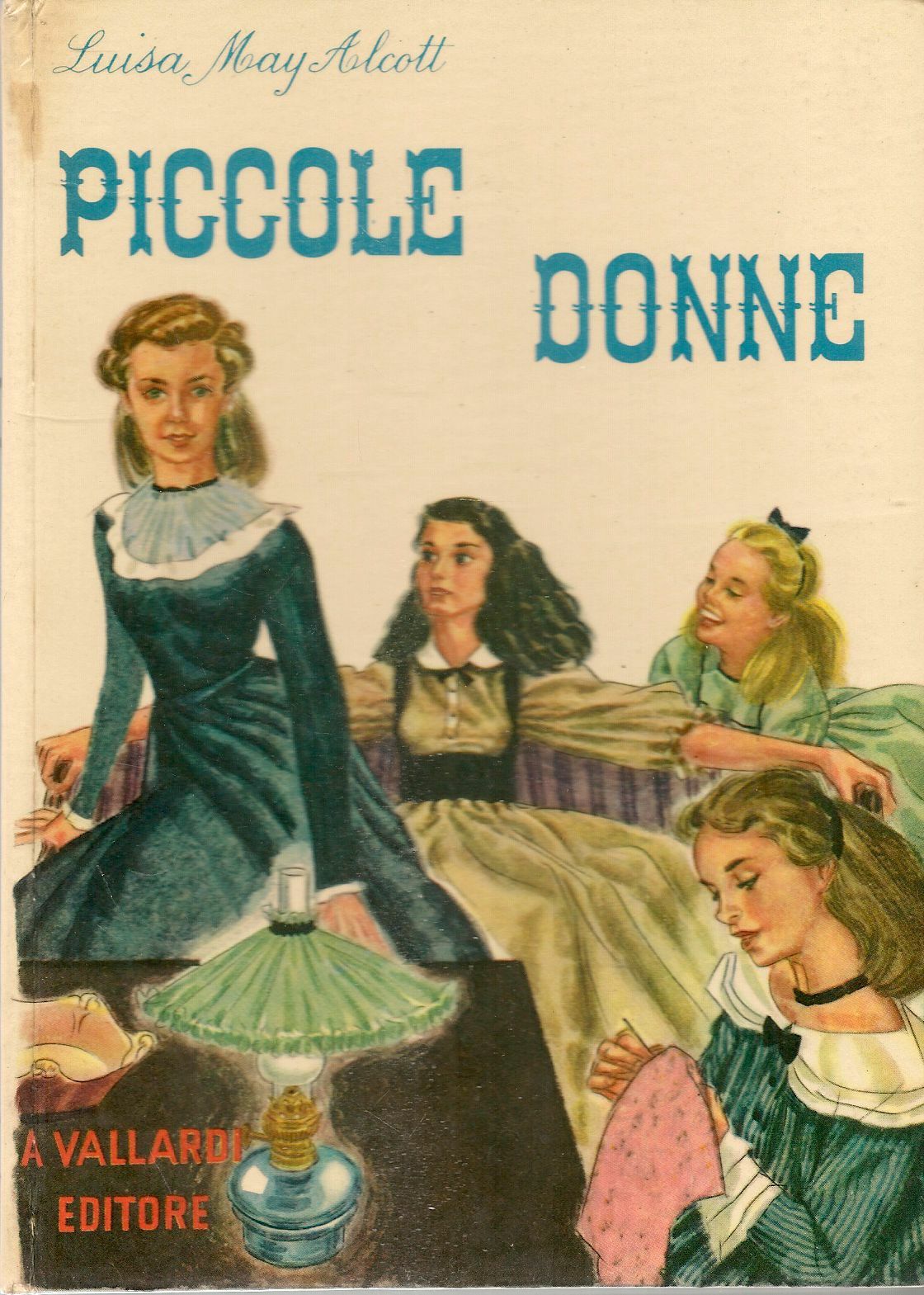 PICCOLE DONNE - LUISA M. ALCOTT