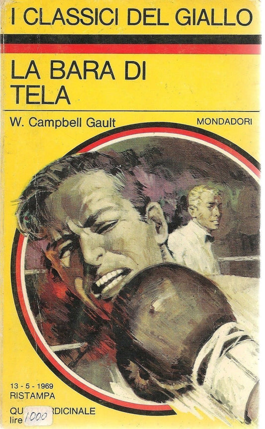 LA BARA DI TELA - W. CAMPBELL GAULT