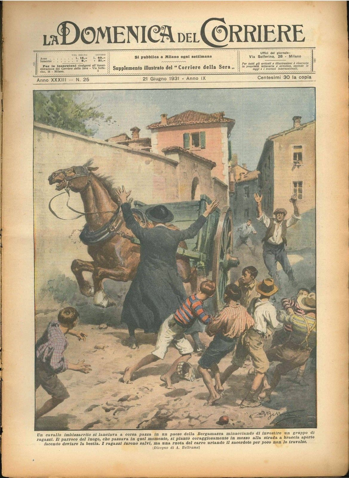 DOMENICA DEL CORRIERE N 25 - 21 GIUGNO 1931 - ILL. A. BELTRAME