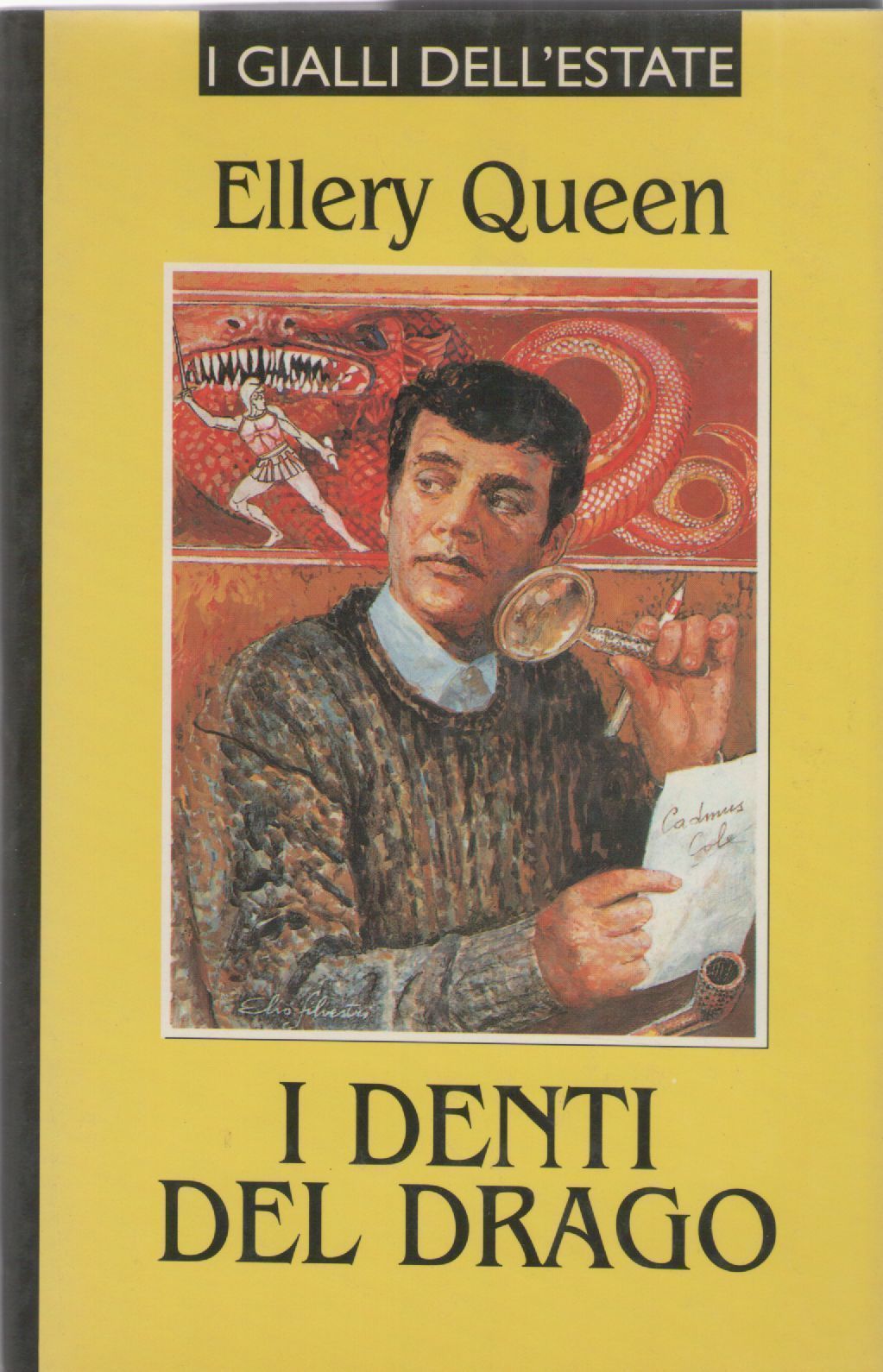 I DENTI DEL DRAGO - ELLERY QUUEN   I GIALLI DELL'ESTATE