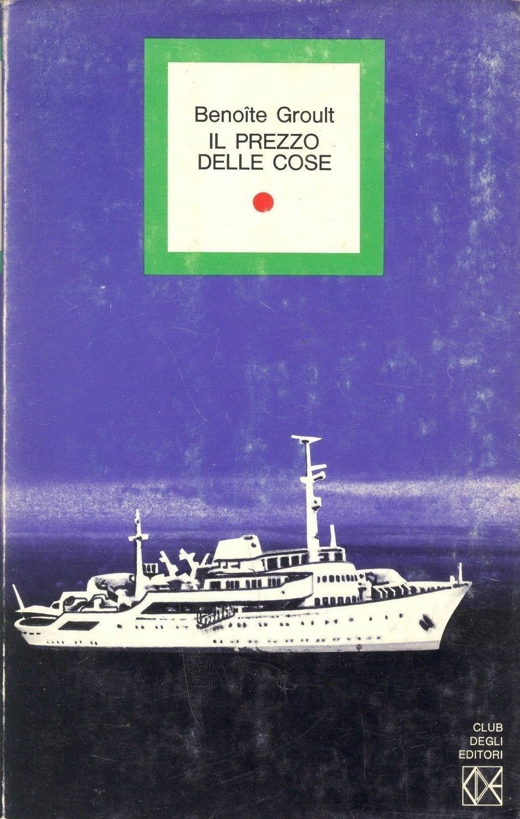 IL PREZZO DELLE COSE - BENOITE GROULT
